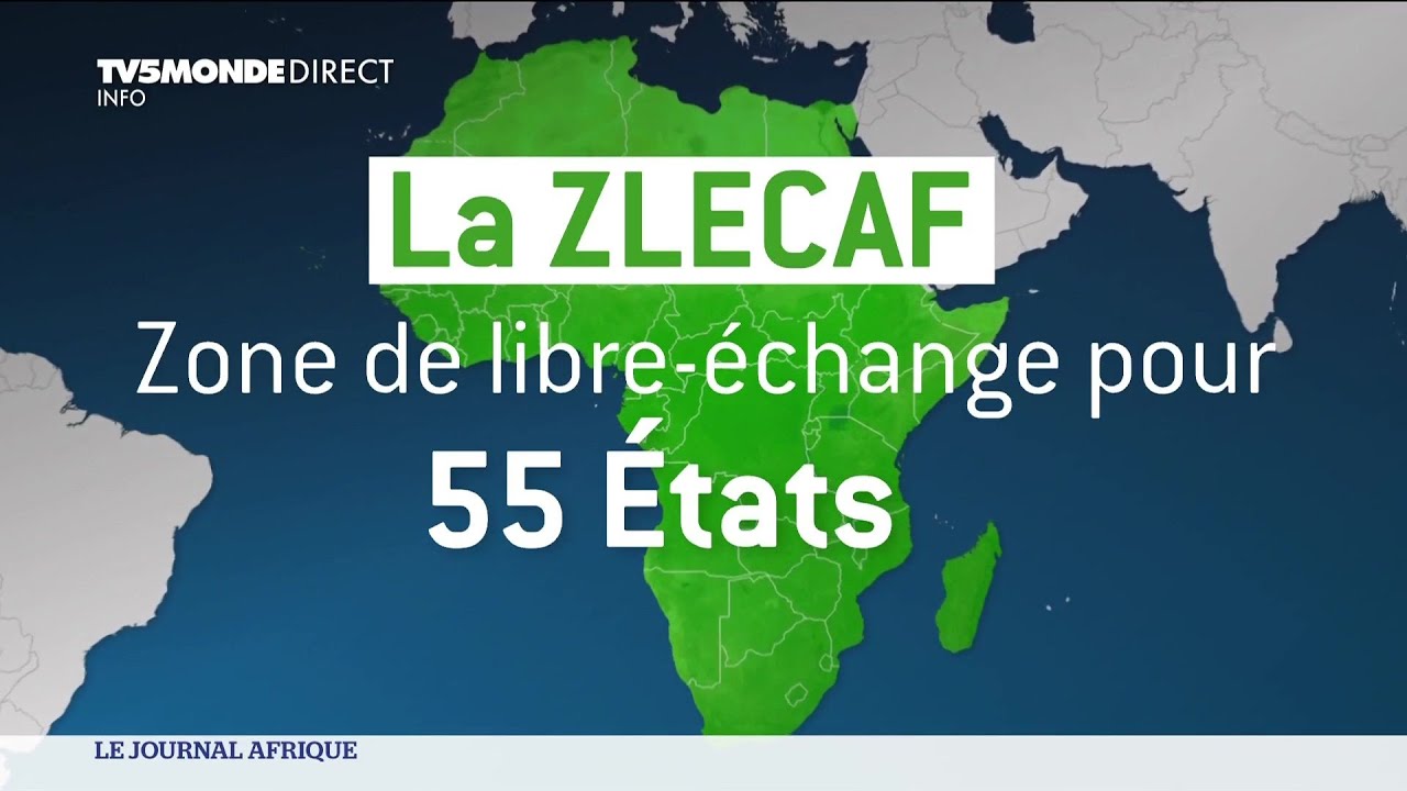 La Zlecaf, pour quoi faire ?