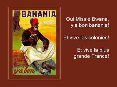 Bienvenue à Bwana ! Ya bon banania se salue !